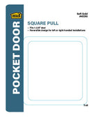 Square Pull for Pocket Doors