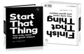 Start That Thing, Finish That Thing