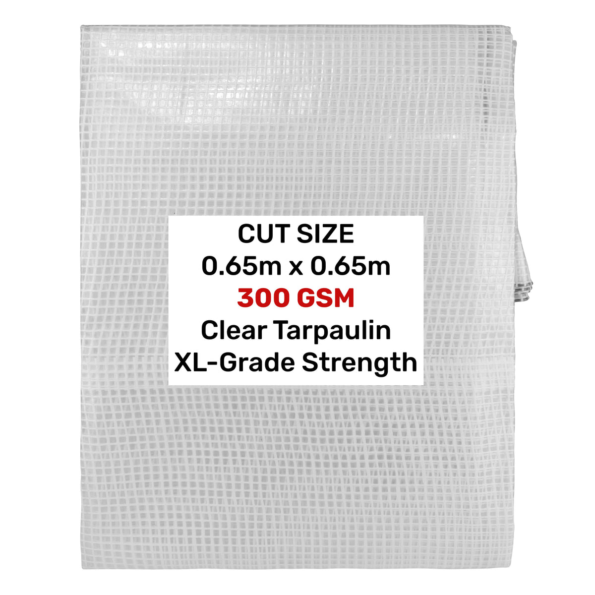 Clear XL-Grade Tarpaulin 0.65m x 0.65m